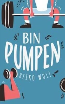 bin-pumpen-epub-heiko-wolz