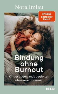 bindung-ohne-burnout-taschenbuch-nora-imlau Kopie